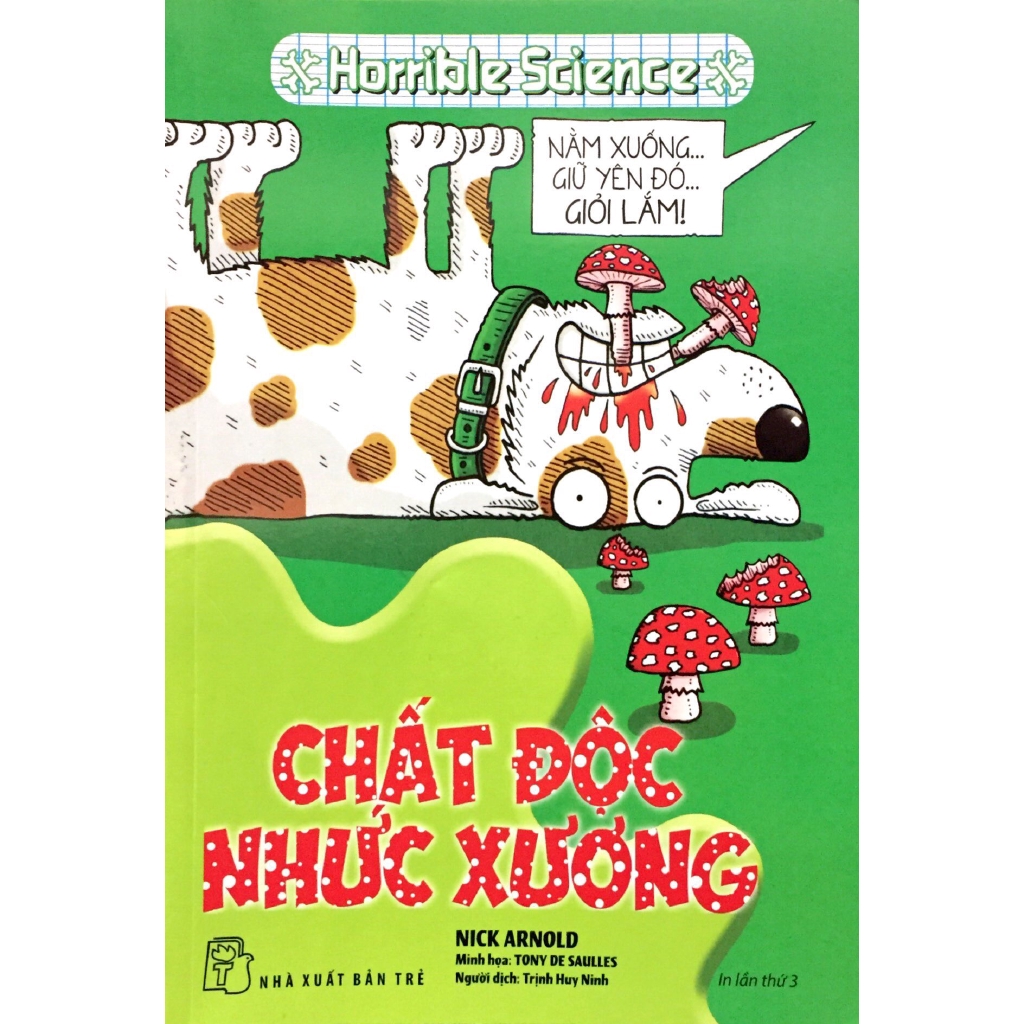Sách - Horrible Science - Chất Độc Nhức Xương