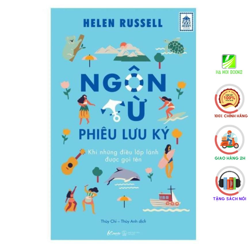 Sách - Ngôn Từ Phiêu Lưu Ký – Khi Những Điều Lấp Lánh Được Gọi Tên [AZVietNam]