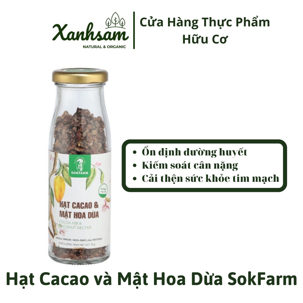 Hạt Cacao và Mật Hoa Dừa SokFarm 75g - XanhSam Organic