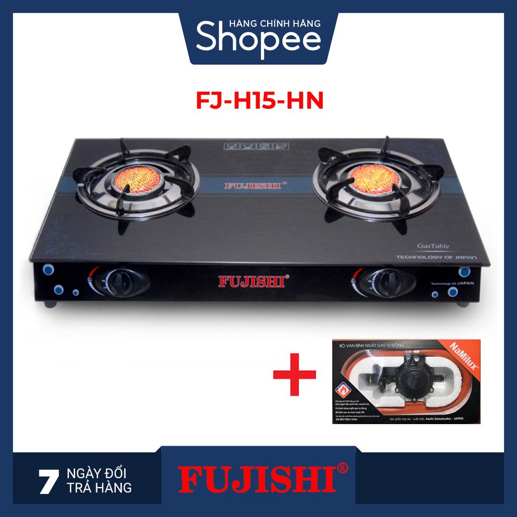 COMBO Bếp gas hồng ngoại Fujishi FJ-H15-HN + Bộ dây van ngắt gas tự động Namilux