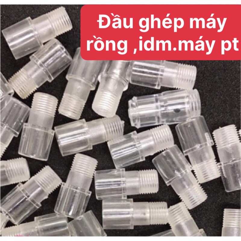 Đầu ghép máy rồng , máy idm , máy zenka phổ thông.