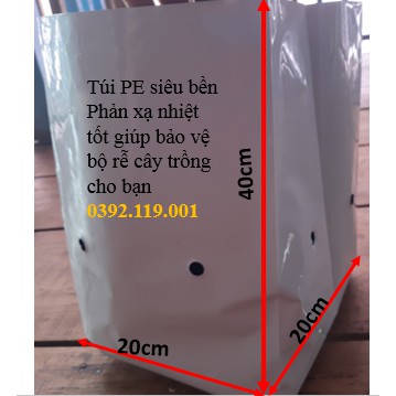 Bộ 10 túi PE trắng đen size 20x40cm trồng cây siêu bền-chịu nhiệt tốt sử dụng được nhiều lần