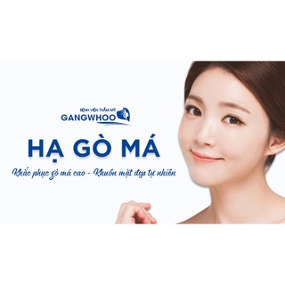 Dịch vụ điều chỉnh Gò má tại Gangwhoo