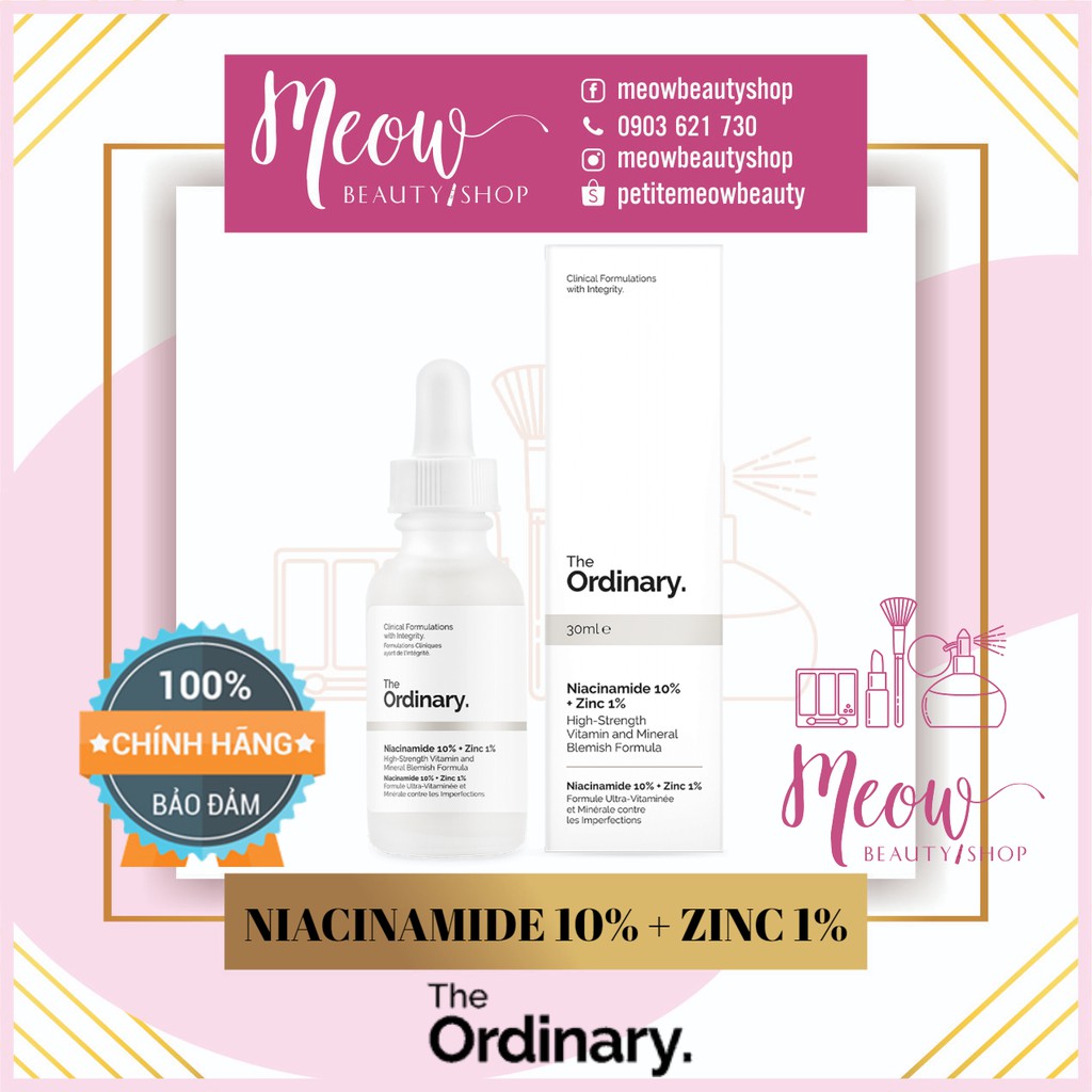(CAM KẾT CHÍNH HÃNG) The Ordinary - Tinh Chất Trị Mụn Thâm The Ordinary Niacinamide 10% + Zinc 1% Serum