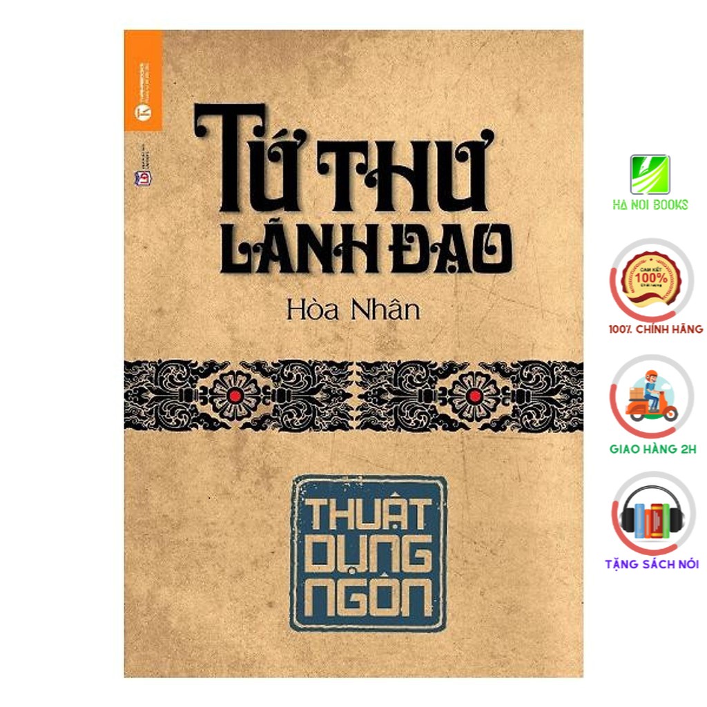 Sách - Tứ Thư Lãnh Đạo - Thuật Dụng Ngôn (Tái Bản) - Thái Hà Books