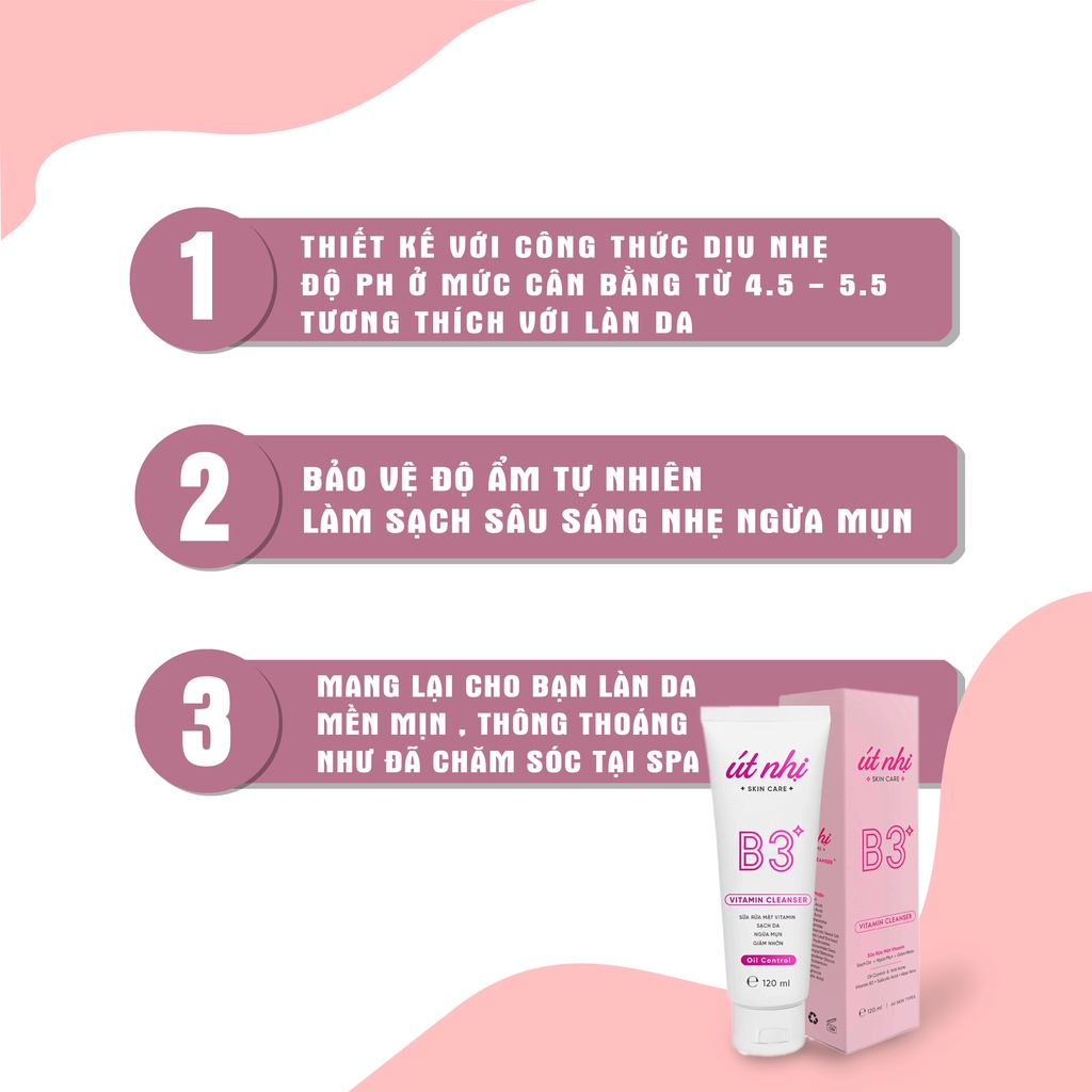 SỮA RỬA MẶT VITAMIN B3 CLEANSER FOAM ÚT NHỊ 120ML