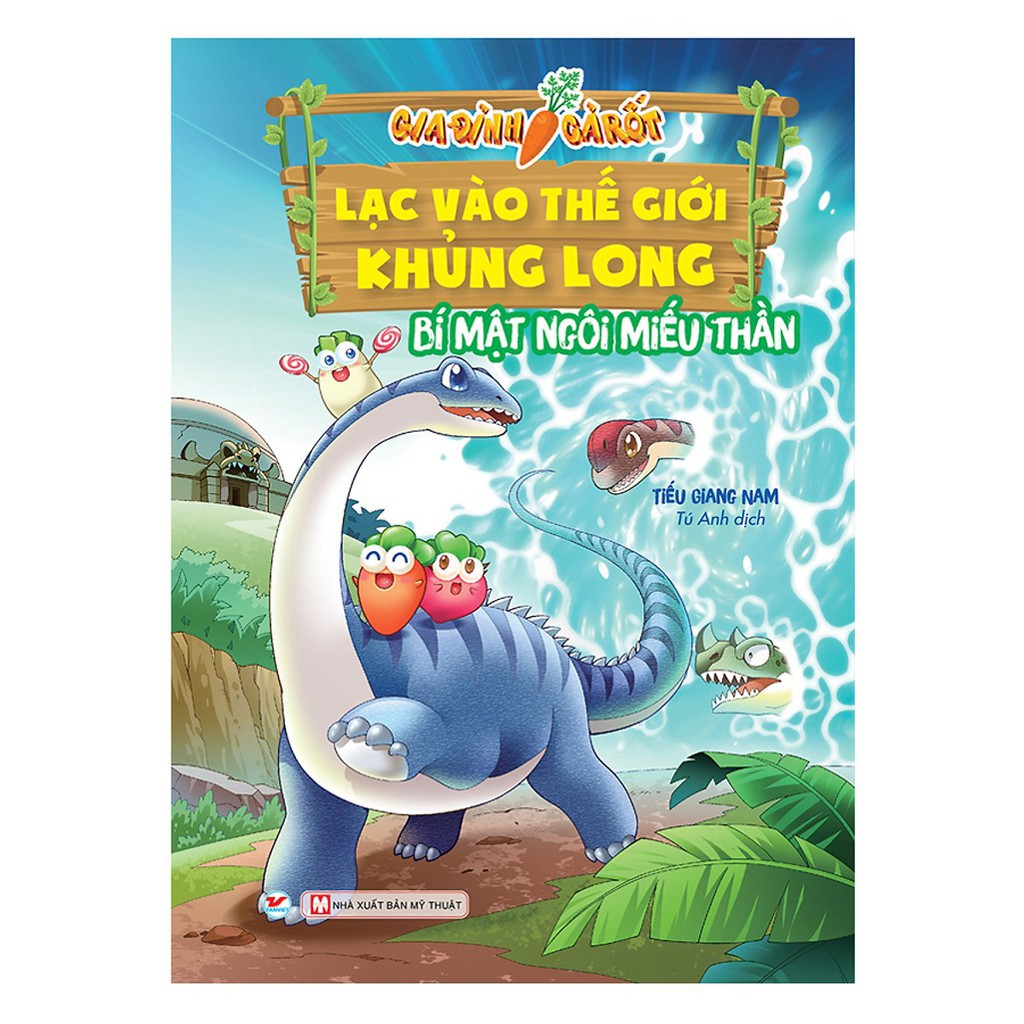 Sách - Gia Đình Cà Rốt Lạc Vào Thế Giới Khủng Long - Bí Mật Ngôi Miếu Thần
