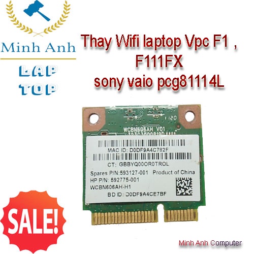 Thay Wifi LapTop Sony vaio Vpcf1 ,VpcF111FX - Model PCG81114L