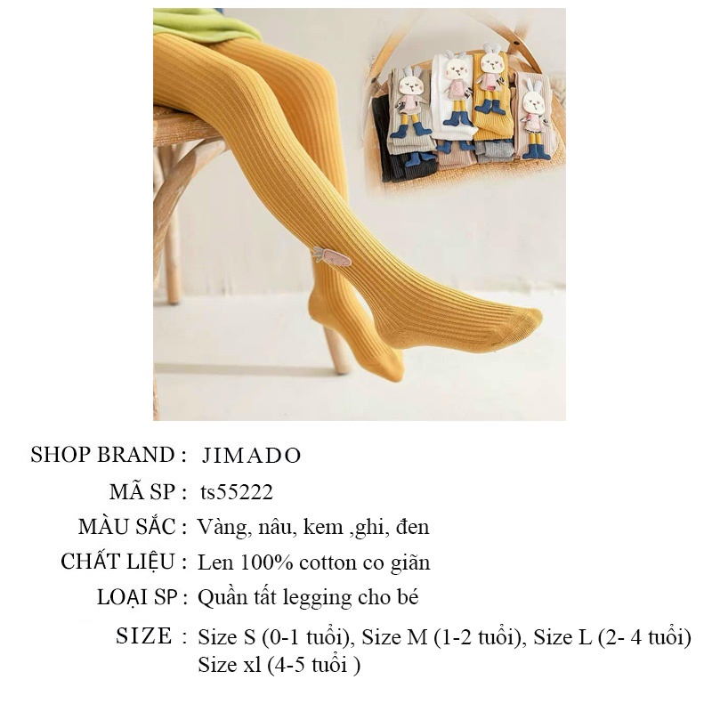 Quần tất legging cho bé gái size đại siêu ấm liền bàn 4 chiều thoải mái co dãn JIMADO ts55222