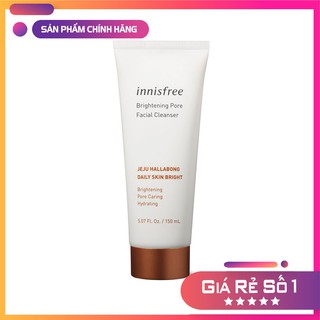 Sữa rửa mặt làm sáng da 3 trong 1 Innisfree Brightening Pore Facial Cleanser 150ml
