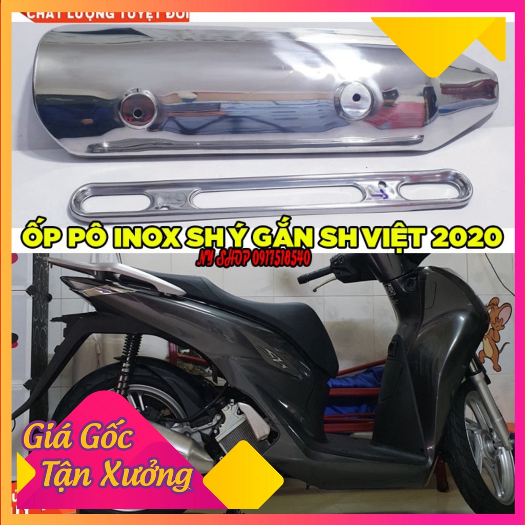 ỐP PÔ INOX SH Ý GẮN SH 2020 - SH 2021 - SH 2022 (Ảnh Sp thật)