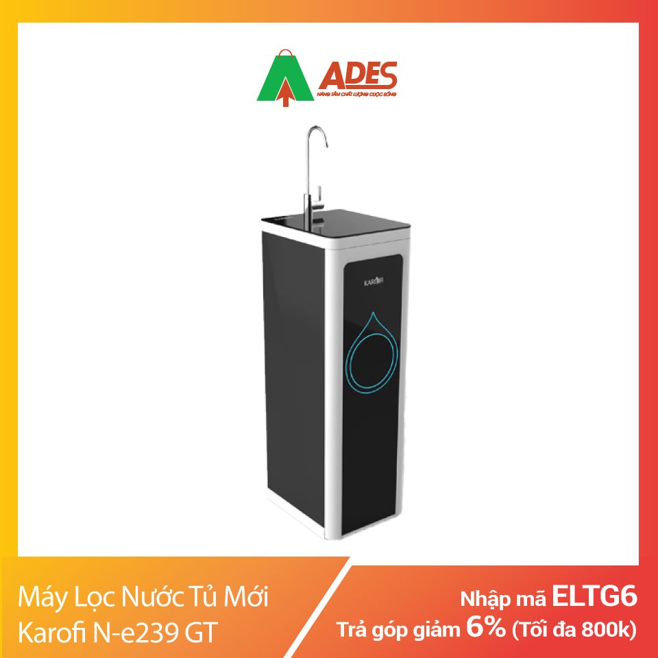 Máy Lọc Nước Tủ Mới Karofi N-e239 GT | Chính Hãng, Giá Rẻ