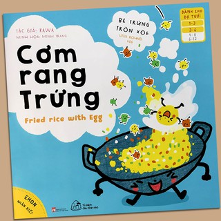 Ehon Nhận Biết - Bé Trứng Tròn Xoe - Cơm Rang Trứng