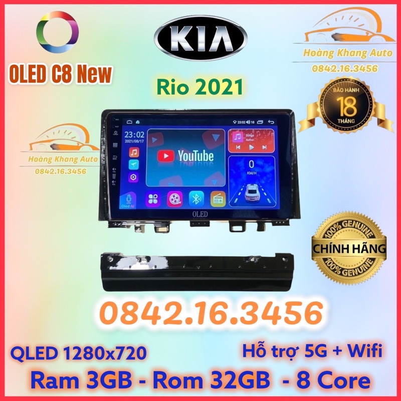 Màn hình android OLED C8 New theo xe Rio - 2021  kèm dưỡng và jack nguồn zin theo xe