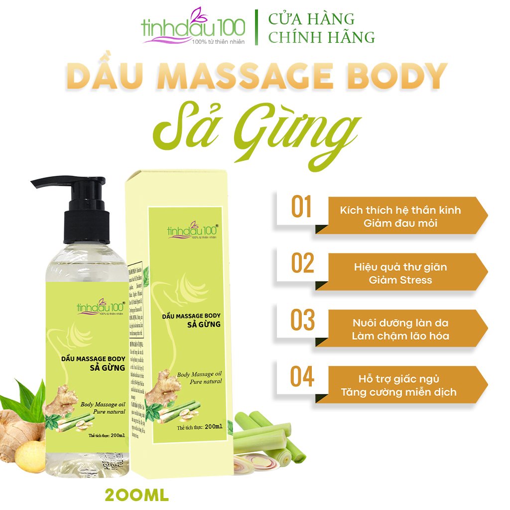 Dầu massage body sả gừng Tinh Dầu 100 làm nóng thư giãn, xoa bóp bấm huyệt, giảm đau mỏi chai 200ml