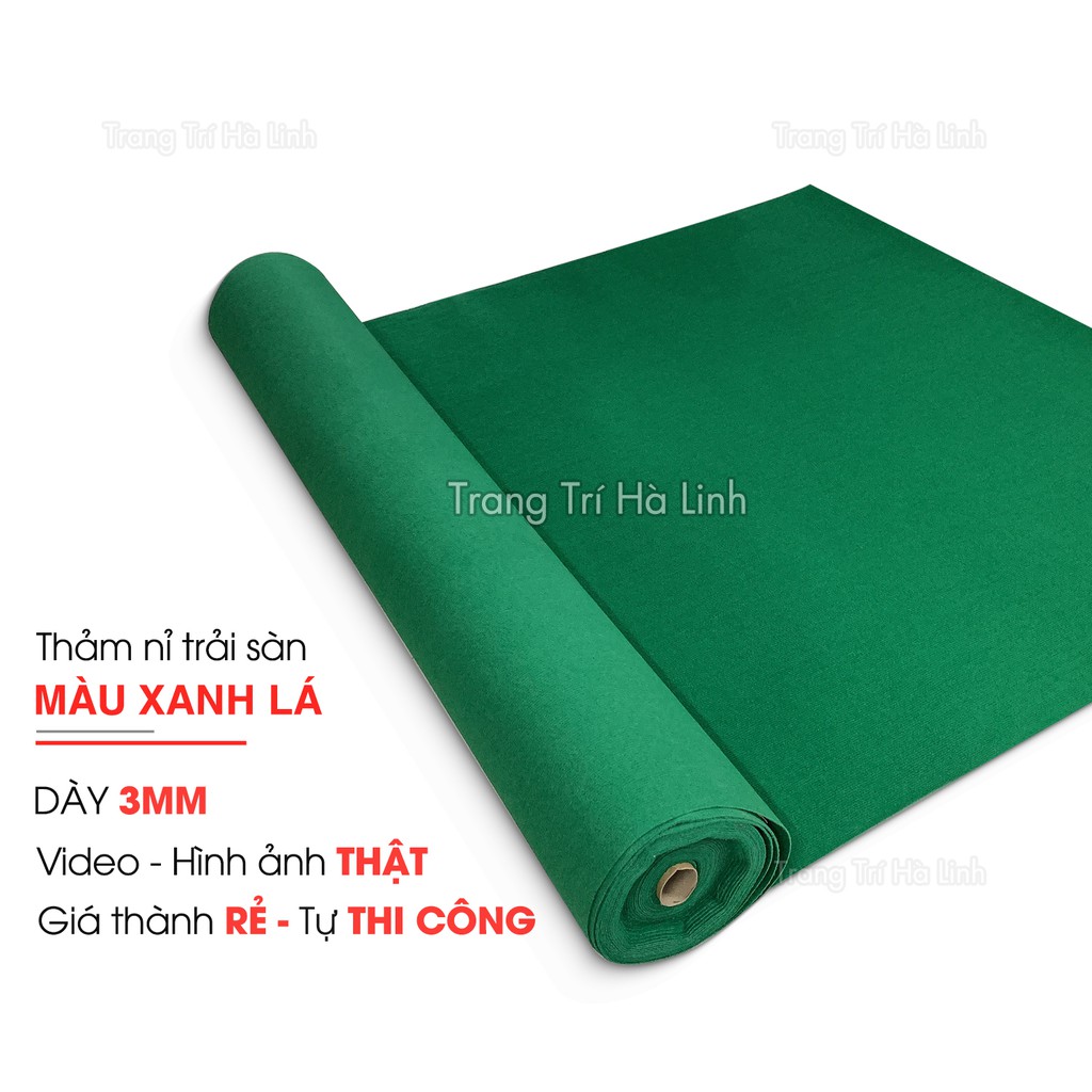 Thảm nỉ trải lót sàn nhà màu xanh lá cho văn phòng sự kiện giá rẻ dày 3mm