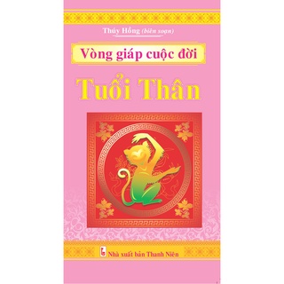 Sách - Vòng giáp cuộc đời Tuổi Thân