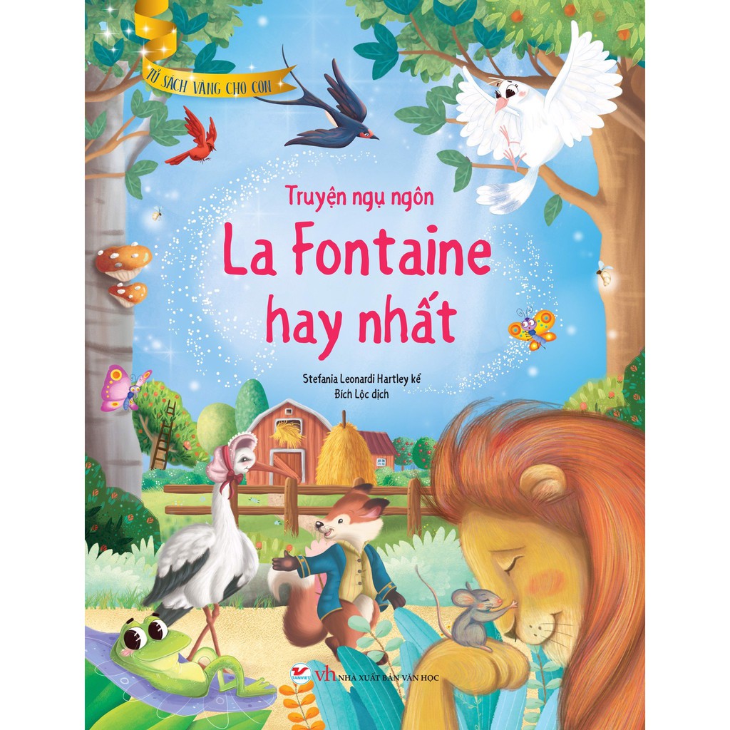 Sách - Tủ Sách Vàng Cho Con - Truyện Ngụ Ngôn La Fontaine Hay Nhất