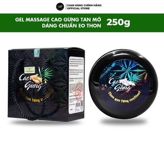 Gel massage tan mỡ cao gừng Thiên Nhiên Việt 250g