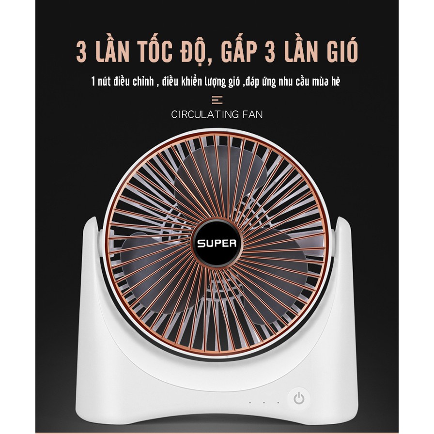Quạt để bàn, quạt mini sạc tích điện 3 chế độ mát Super Fan