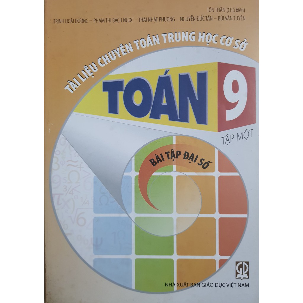 Sách - Tài liệu chuyên toán trung học cơ sở Toán 9 Tập 1: Bài tập Đại số