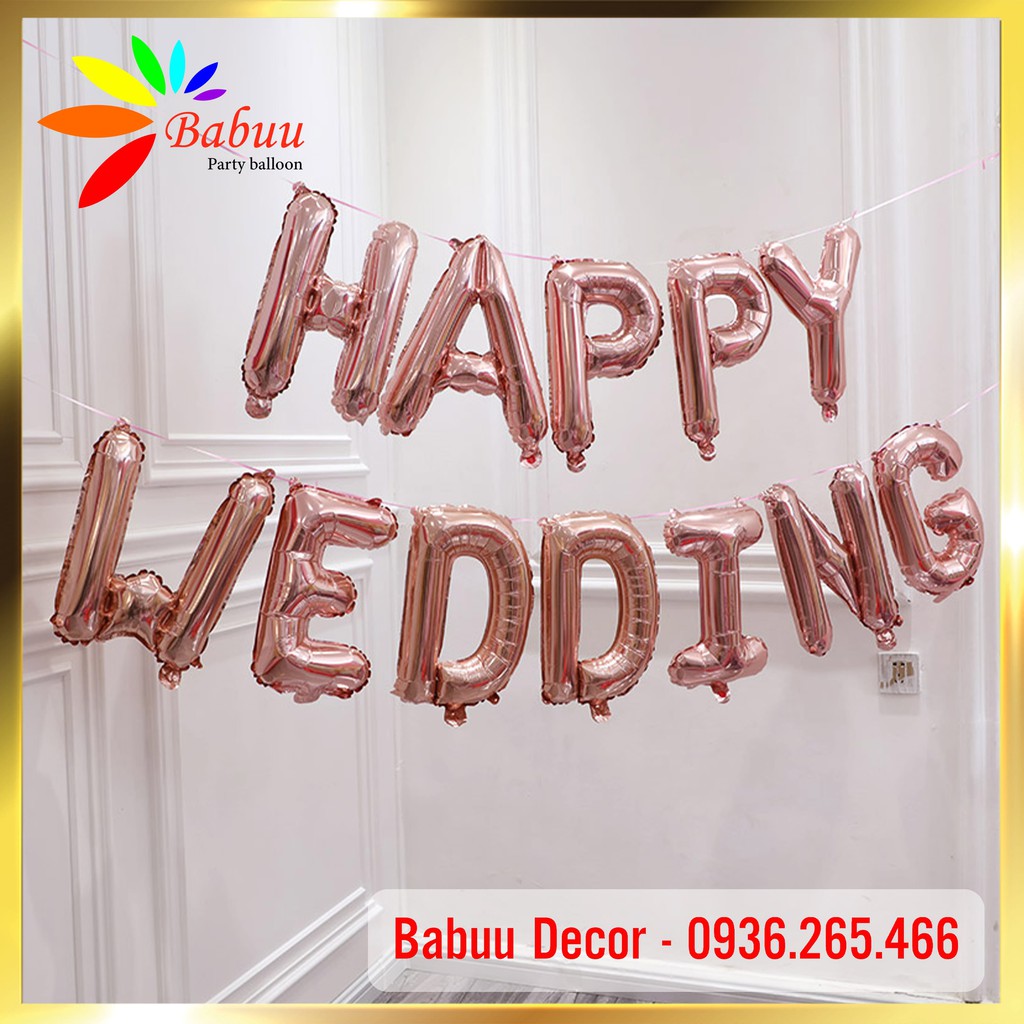 Bóng chữ HAPPY WEDDING trang trí phòng cưới