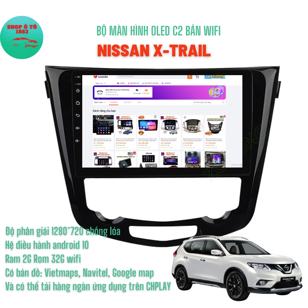 Màn hình Android OLED C2 theo xe NISSAN X-TRAIL  10'' inch Ram 2G Rom 32G Tặng bản đồ dẫn đường VIETMAPS1