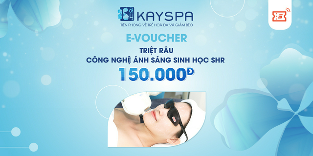 [E-Voucher] Triệt Râu Công Nghệ Ánh Sáng Sinh Học SHR Tại Kay Spa