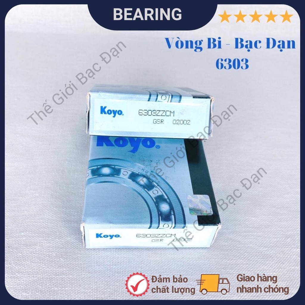 Vòng bi bạc đạn 6303 ZZCM KOYO - hàng đẹp - chất lượng cao - Thế Giới Bạc Đạn