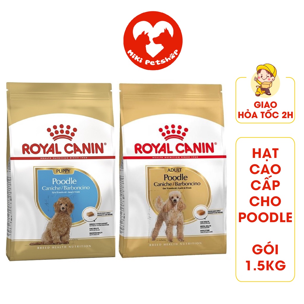 Thức Ăn Cho Chó Poodle Hạt Royal Canin Cao Cấp Gói 1.5Kg - Miki Petshop