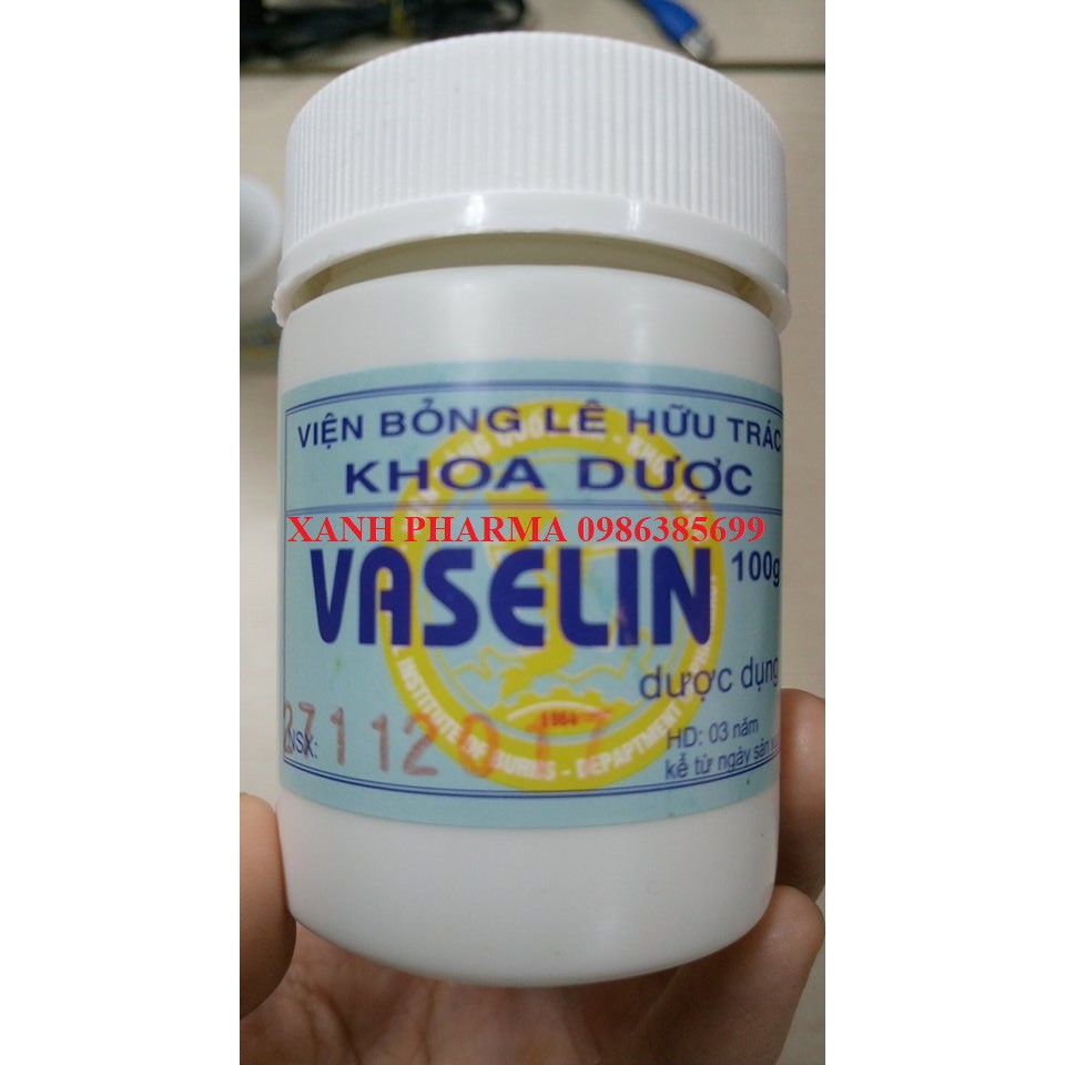 VASELIN VIỆN BỎNG QUỐC GIA