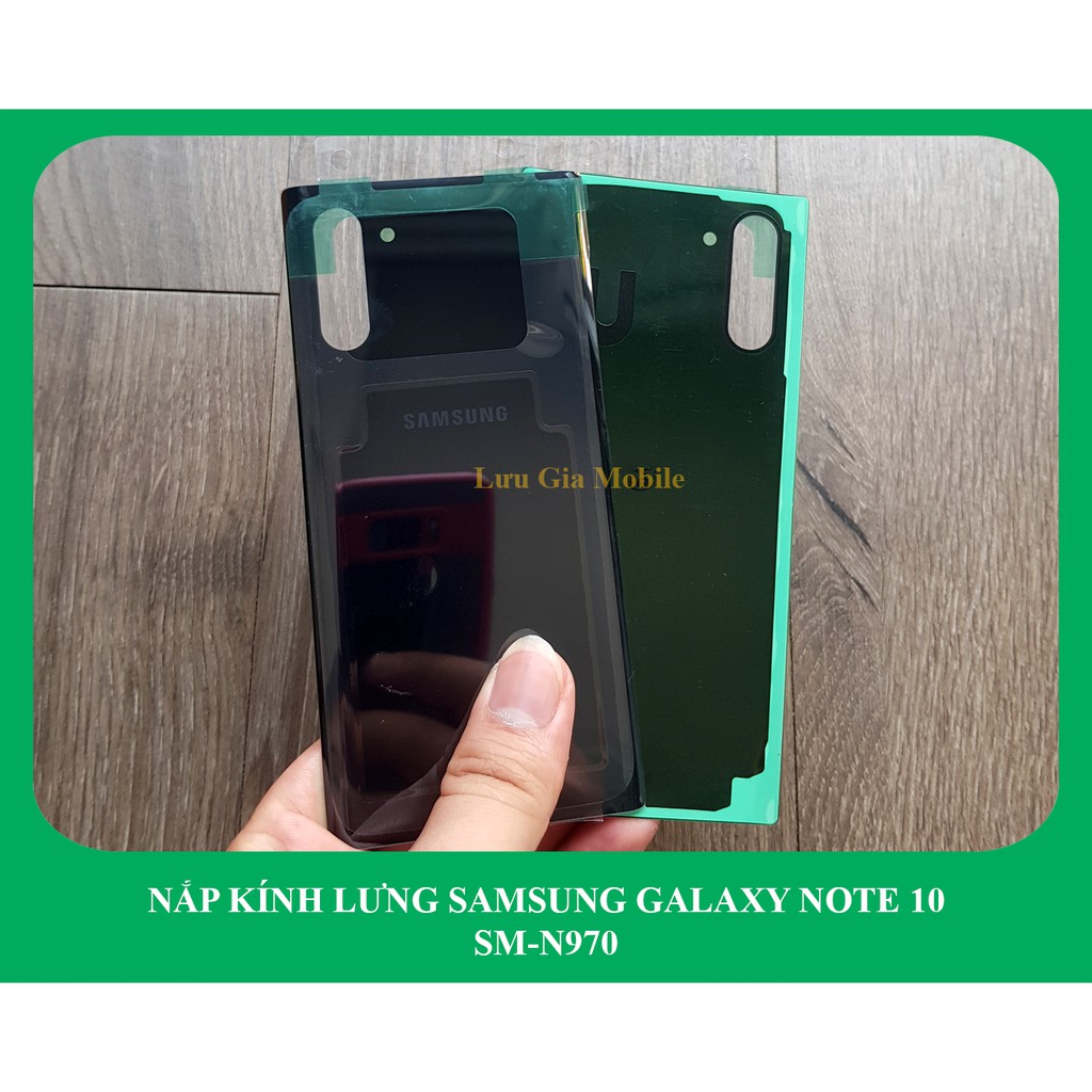 Nắp kính lưng Samsung Galaxy Note 10 chính hãng | Galaxy Note 10 zin công ty N970