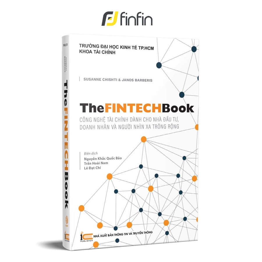 Sách The FinTech Book - Công nghệ tài chính dành cho nhà đầu tư, doanh nhân và người nhìn xa trông rộng