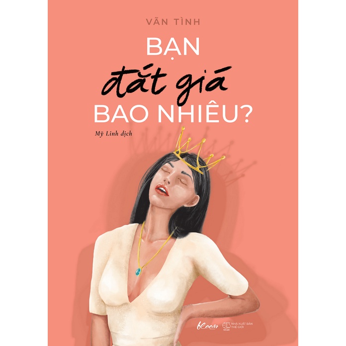 Sách - Bạn Đắt Giá Bao Nhiêu? (Bìa Hồng - Tái Bản 2022)