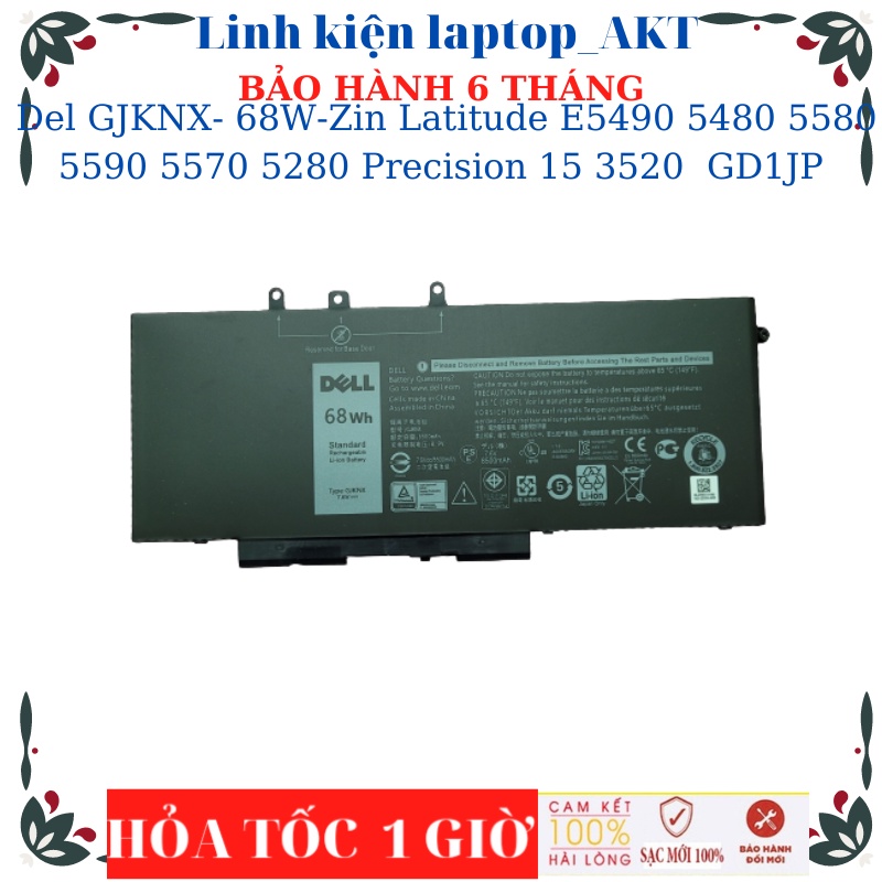 Pin Laptop Dell GJKNX - 68W Dell Latitude E5490 E5480 E5580 5480 5580 5590 5570 5280 5488 Precision 15 3520 3530 GD1JP