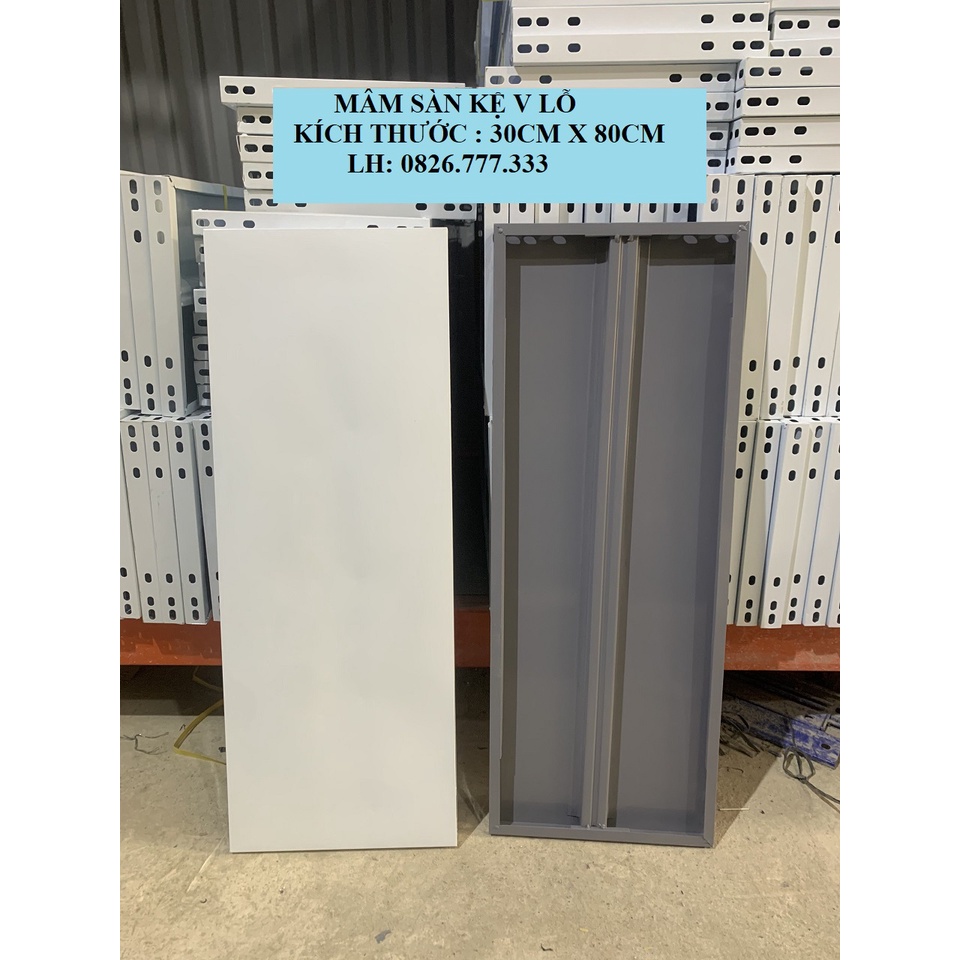 Mâm sàn kệ sắt v lỗ đa năng 30cm x 80cm