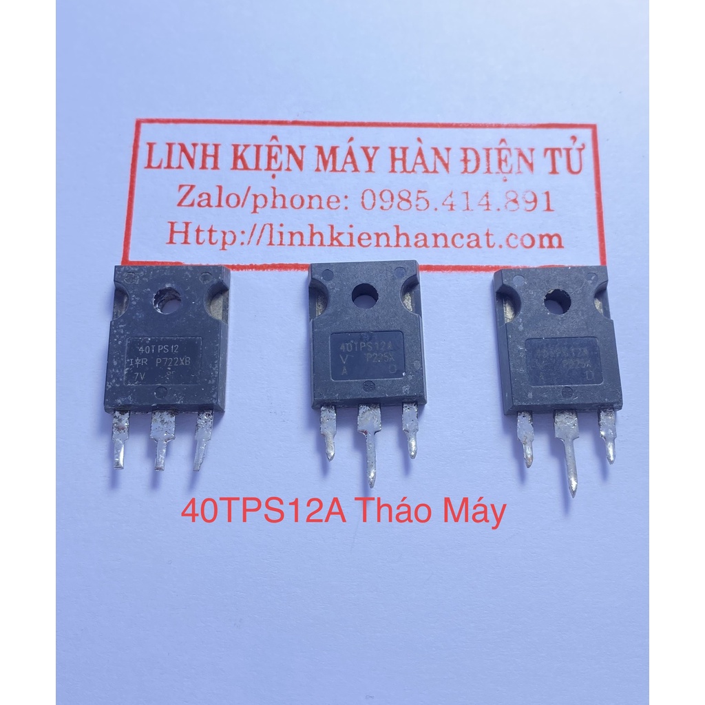 Thyristor 40TPS12A ( 40A 1200V ) Tháo Máy