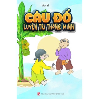 Sách - Câu đố luyện trí thông minh