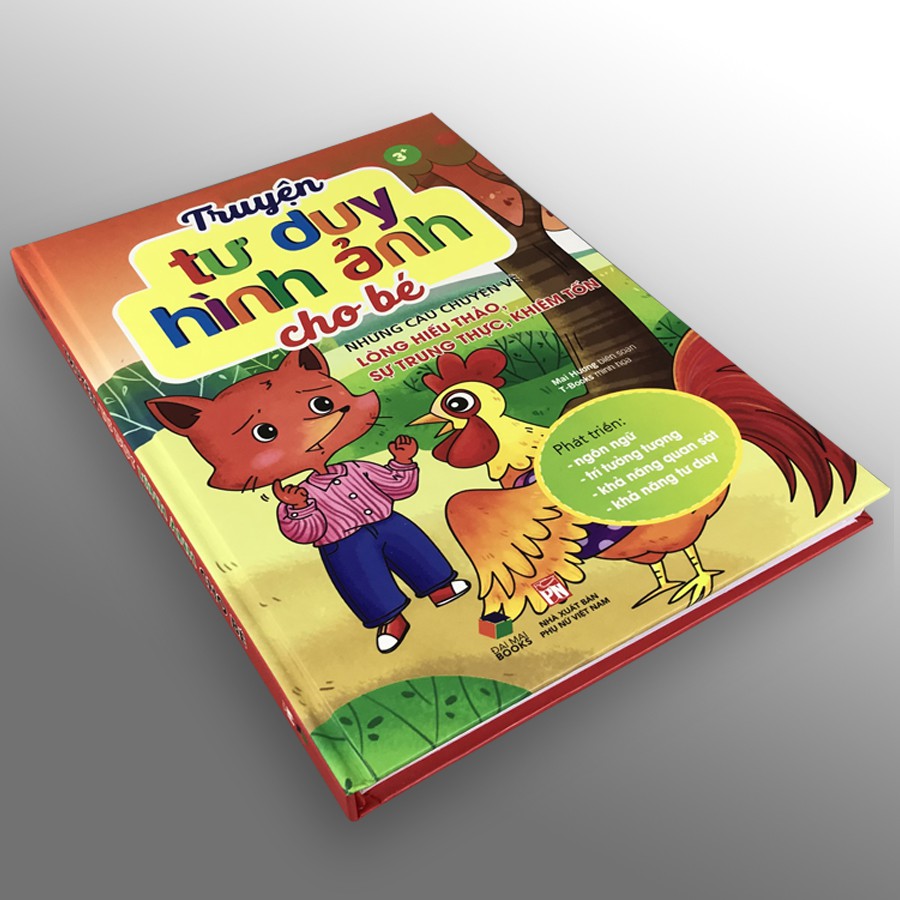 Sách - Truyện Tư Duy Hình Ảnh Cho Bé - Những Câu Chuyện Về Lòng Hiếu Thảo, Sự Trung Trực, Khiêm Tốn | BigBuy360 - bigbuy360.vn