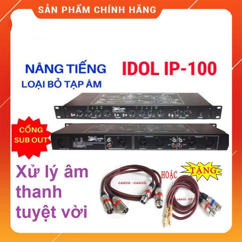 Máy nâng tiếng karaoke IDOL IP-100 chuyên nghiệp tặng dây canon