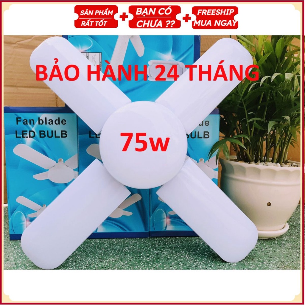 Bóng Đèn Led Cánh Quạt 4 Cánh Chuẩn 75W Siêu Sáng Tiết Kiệm Điện GC44120