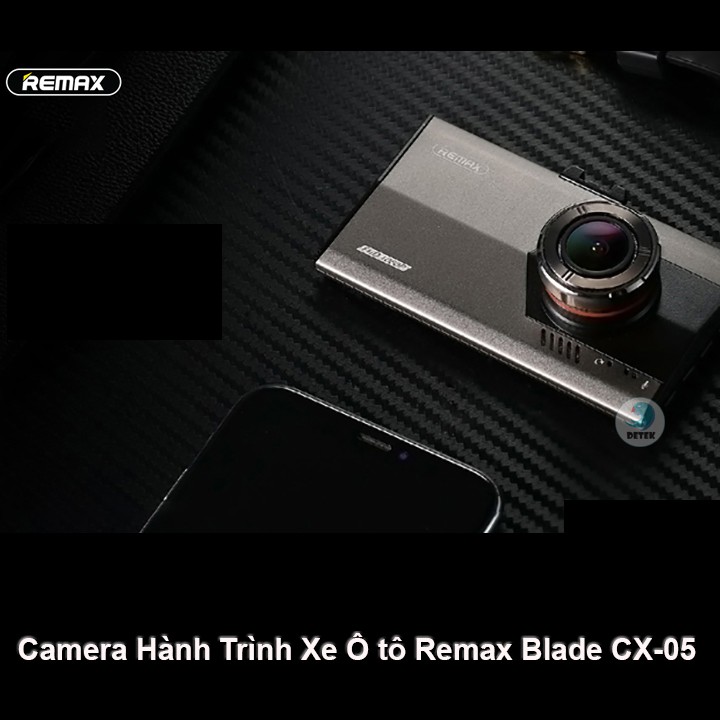 Camera Hành Trình Xe Ô tô Remax Blade CX-05