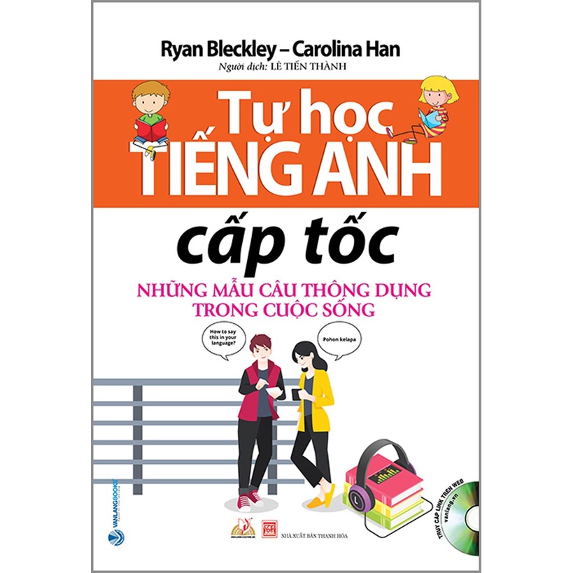 Sách - Tự Học Tiếng Anh Cấp Tốc , Những Mẫu Câu Thông Dụng Trong Cuộc Sống
