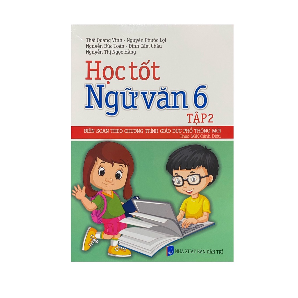 Sách - Học tốt Ngữ Văn 6 tập 2 biên soạn theo chương trình giáo dục phổ thông mới theo