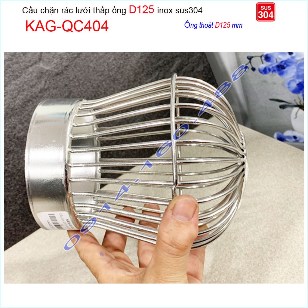 Cầu chắn rác lưới đế thấp KAG-QC404-ống D125, Cầu thoát nước mưa SUS304 inox dày cao cấp