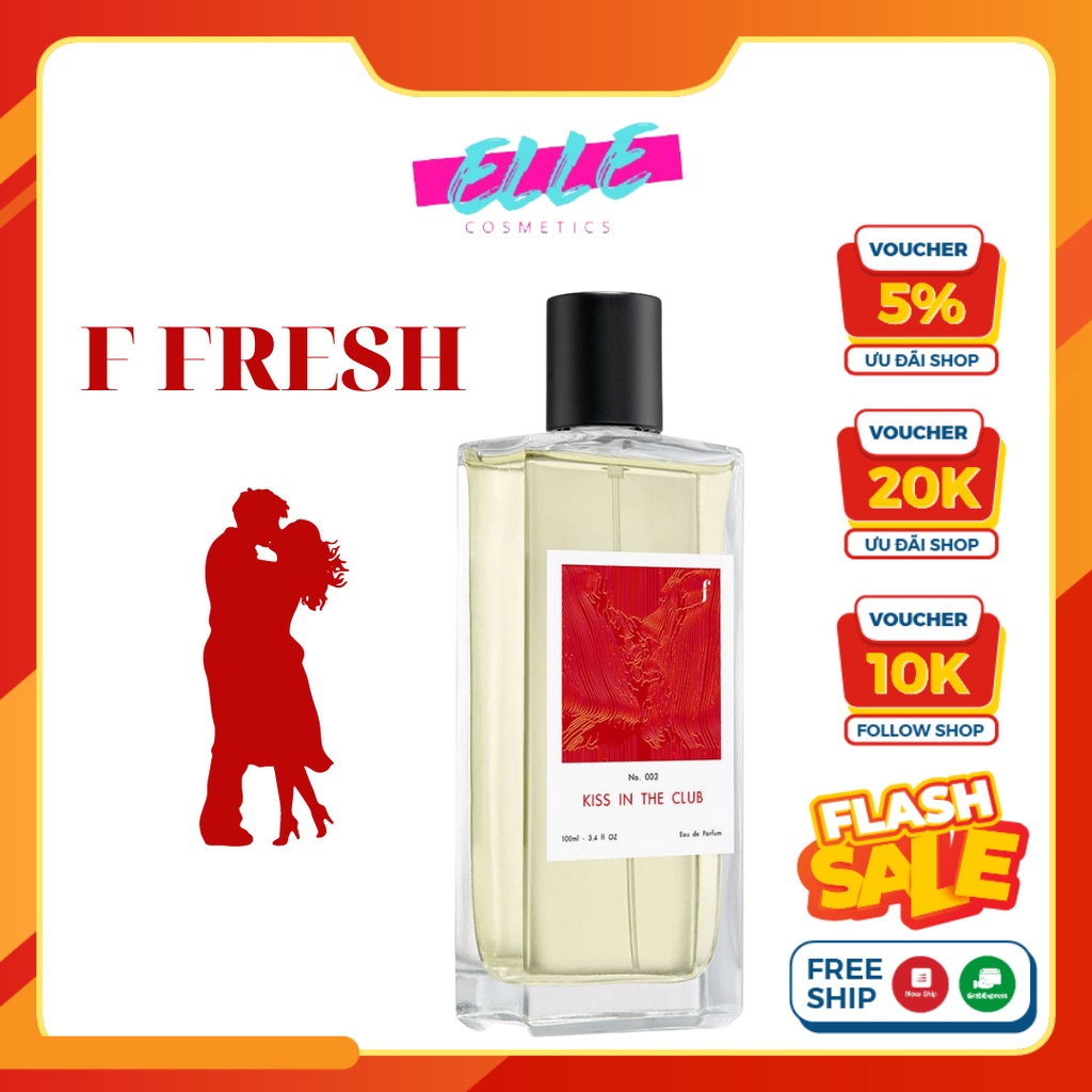 Nước hoa F Fresh Kiss in the club công nghệ lưu hương thơm quần áo 100ml