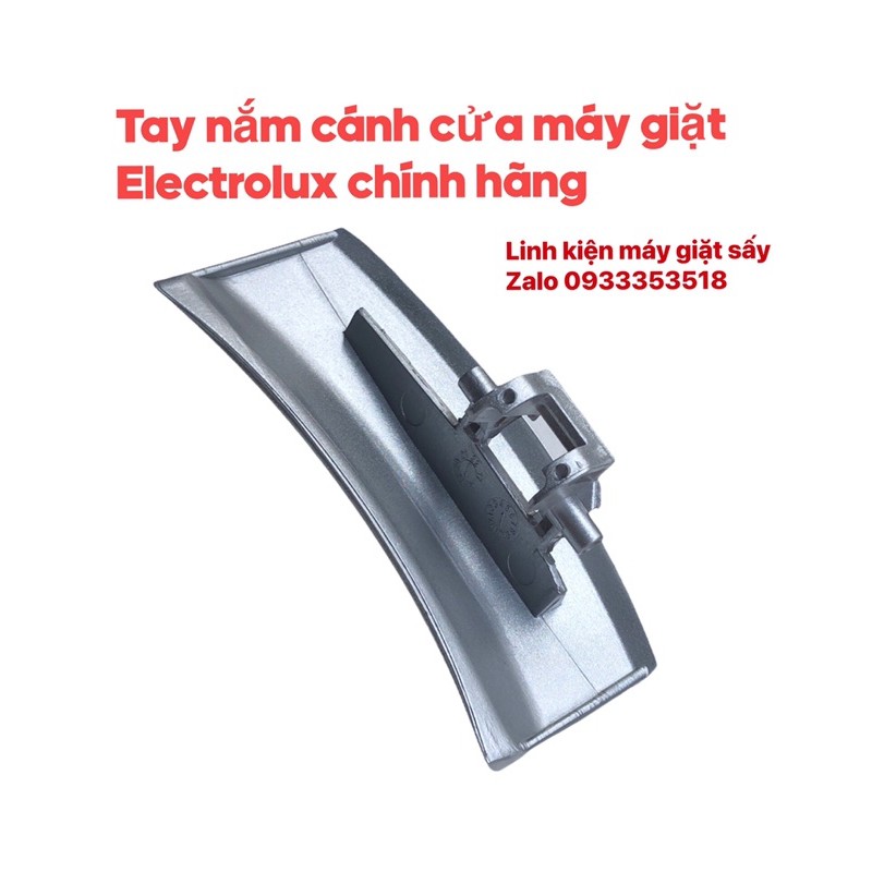 Tay nắm cửa máy giặt Electrolux chính hãng