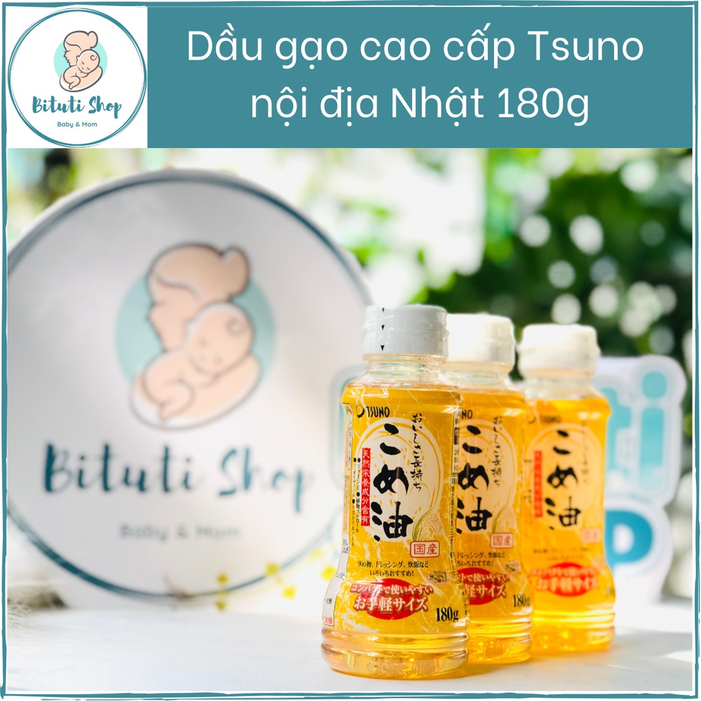 Dầu gạo cao cấp Tsuno 180g - dùng để chiên xào nấu cho bé ăn dặm