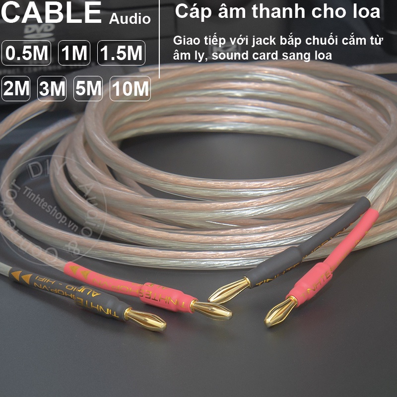 Dây loa jack bắp chuối 1 cặp DIY - Speaker cable with built-in DIY banana plug 0.5 to 10 meters