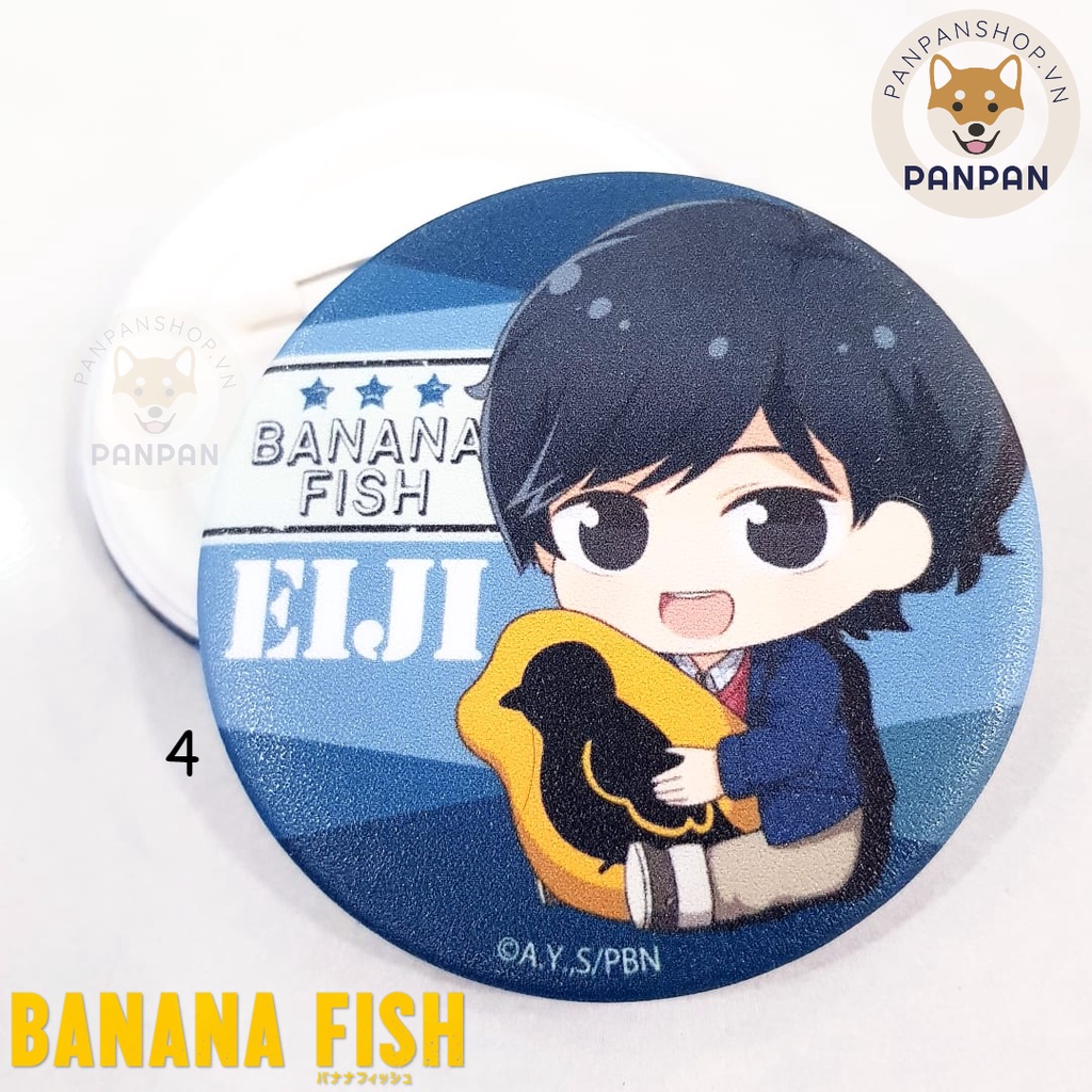 Huy Hiệu Banana Fish (6CM)